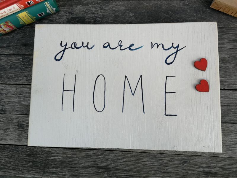 You are my home!
