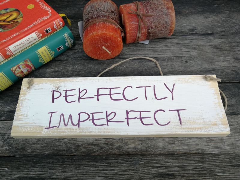 Perfectly imperfect!